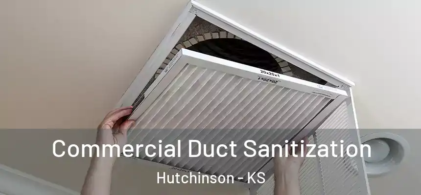  Commercial Duct Sanitization Hutchinson - KS